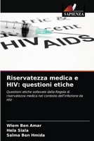 Riservatezza medica e HIV: questioni etiche 6203227854 Book Cover