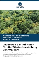 Laubstreu als Indikator für die Wiederherstellung von Wäldern (German Edition) 6208544130 Book Cover