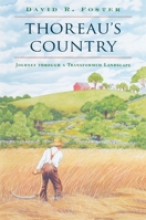 Thoreau's Country: Journey Through a Transformed Landscape