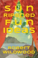 Sun Ripened Fun Ideas B0DZX4W68L Book Cover