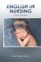 English in Nursing: Case Studies 1543487254 Book Cover