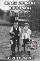Black Country Dictionary & Phrase Book 0993530168 Book Cover