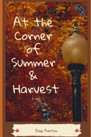 At the Corner of Summer & Harvest (Hart's Landing) 1702636585 Book Cover
