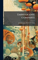 EmbryogÃ(c)nie ComparÃ(c)e (French Edition) 1023769778 Book Cover