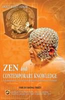 Zen and Contemporary Knowledge: A Commentary Treatise in Question and Answer Format 0998692034 Book Cover