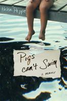 Pigs Can't Swim 0306822725 Book Cover