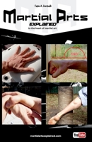 Martial Arts Explained: To the Heart of Martial Art B0CLK36H2V Book Cover