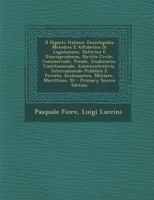 Il Digesto Italiano: Enciclopedia Metodica E Alfabetica Di Legislazione, Dottrina E Giurisprudenza, Diritto Civile, Commerciale, Penale, Giudiziario, ... Militare, Marittimo, St 1016691300 Book Cover