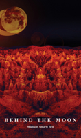 Behind the Moon 0872867366 Book Cover