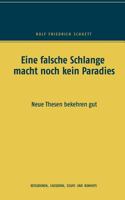 Eine Falsche Schlange Macht Noch Kein Paradies (German Edition) 374942876X Book Cover