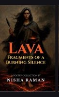 Lava: Fragments of a Burning Silence B0FS7Z9GNH Book Cover