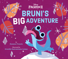 Frozen 2: Bruni's Big Adventure 1368064787 Book Cover