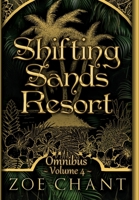 Shifting Sands Resort Omnibus Volume 4 1933603704 Book Cover