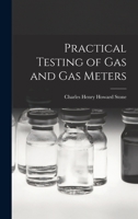Practical Testing of Gas and Gas Meters 1017903913 Book Cover