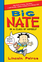 Big Nate: In a Class By Himself 0061944343 Book Cover