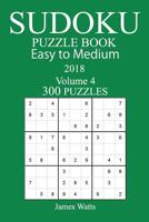 300 Easy to Medium Sudoku Puzzle Book 2019 1727194772 Book Cover