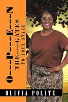 Open the Gates to Your Stage 1453528946 Book Cover