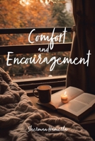 Comfort and Encouragement B0FJV6DMGX Book Cover