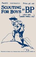 Scouting For Boys: Part III of the Original 1908 Edition 1987756398 Book Cover