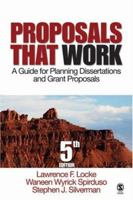 Proposals That Work: A Guide for Planning Dissertations and Grant Proposals (Proposals That Work: A Guide for Planning) 0803950675 Book Cover