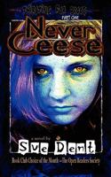 Never Ceese 1599580179 Book Cover