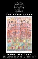 The Fever Chart: Three Short Visions of the Middle East 1559363371 Book Cover