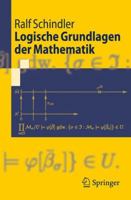 Logische Grundlagen Der Mathematik 3540959319 Book Cover