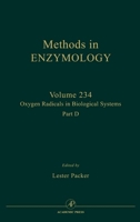 Methods in Enzymology, Volume 234: Oxygen Radicals in Biological Systems, Part D 0121821358 Book Cover