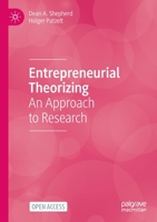 Entrepreneurial Theorizing: An Approach to Research 3031240472 Book Cover