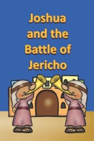 Joshua and the Battle of Jericho B09WKPJ37R Book Cover