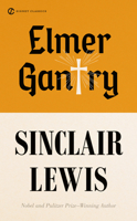 Elmer Gantry 0451520122 Book Cover