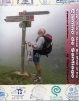 Seven Tips to Make the Most of the Camino de Santiago 0615381464 Book Cover