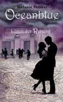 Oceanblue - Lügen der Rettung 375195371X Book Cover