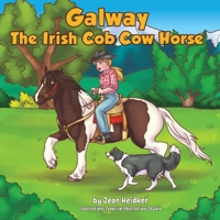 Galway: The Irish Cob Cow Horse 1098344677 Book Cover