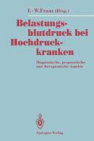 Belastungsblutdruck Bei Hochdruckkranken: Diagnostische, Prognostische Und Therapeutische Aspekte 364277976X Book Cover