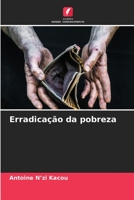 Erradicação da pobreza (Portuguese Edition) B0CJLCV524 Book Cover