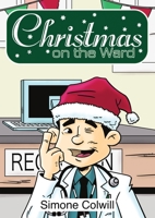 Christmas On The Ward. 047349874X Book Cover