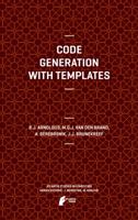 Code Generation with Templates (Atlantis Studies in Computing Book 1) 9462390525 Book Cover