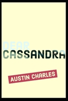 Dear Cassandra 1790267609 Book Cover