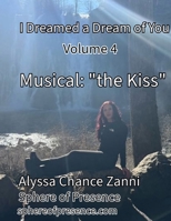 I Dreamed a Dream of You: Volume 4 B0DY3BLPXC Book Cover