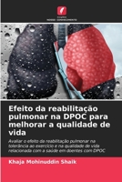 Efeito da reabilitação pulmonar na DPOC para melhorar a qualidade de vida 6206422542 Book Cover