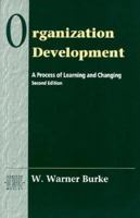 Organization Development: A Process of Learning and Changing, 2nd Edition 0201508354 Book Cover
