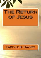 The Return of Jesus 101885228X Book Cover