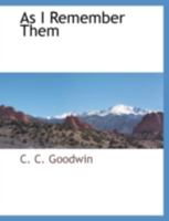 As I Remember Them 1117869830 Book Cover