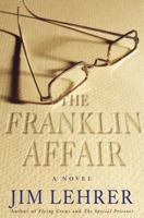 The Franklin Affair: A Novel 1400061989 Book Cover