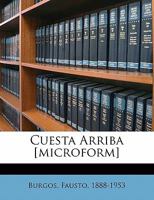 Cuesta arriba [microform] 1172486948 Book Cover