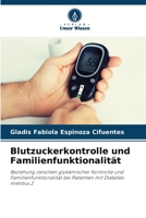 Blutzuckerkontrolle und Familienfunktionalität (German Edition) 6209322182 Book Cover