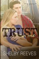 Trust in Me 1542455936 Book Cover