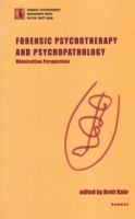 Forensic Psychotherapy & Psychopathology (New Forensic) 1855752379 Book Cover