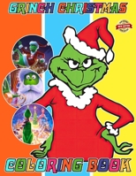 Grinch Coloring Book B0CR8BQ683 Book Cover